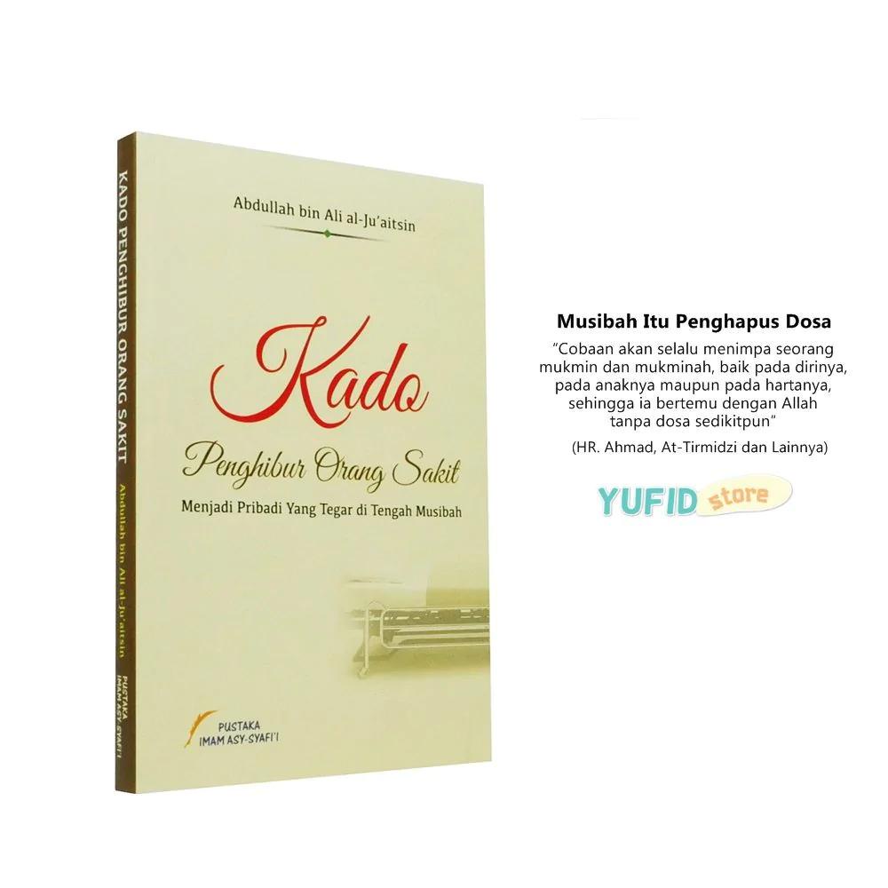Buku Kado Penghibur Orang Sakit (Pustaka Imam Asy-Syafii)