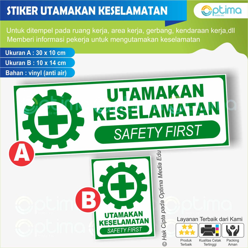 

STIKER UTAMAKAN KESELAMATAN DAN LOGO K3