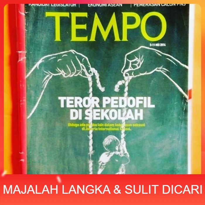Majalah TEMPO Mei 2014 Cover TEROR PEDOFIL DI SEKOLAH Langka