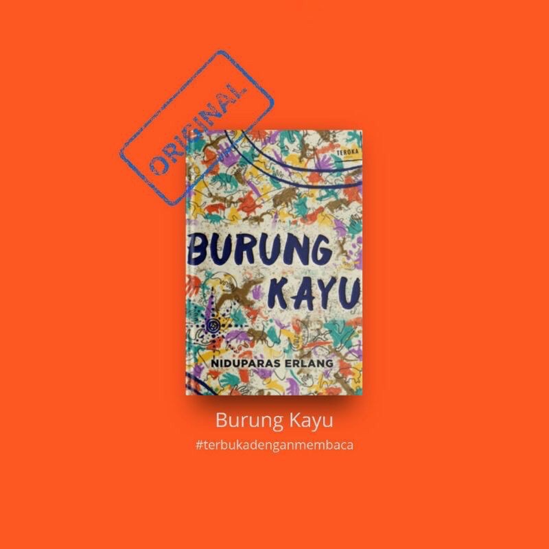 NOVEL BURUNG KAYU ORIGINAL BY NIDUPARAS ERLANG