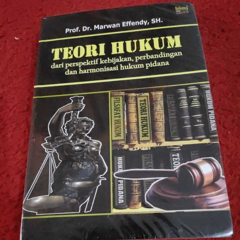 

teori hukum dari perspektif kebijakan perbandingan dan harmonisasi hukum pidana.... buku original