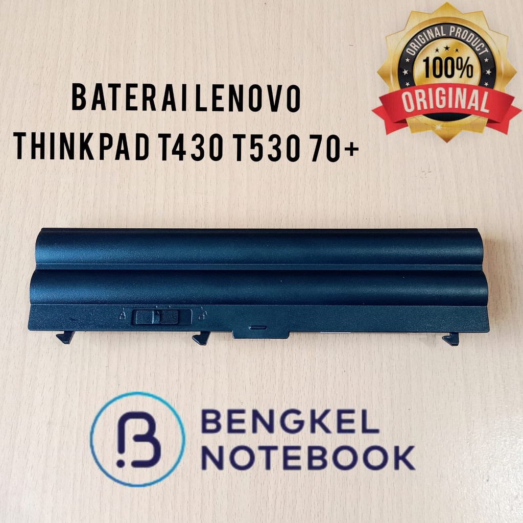 Baterai Lenovo ThinkPad T430 L430 L530 T530 W530 T520 42T4733 70+ 45N1107 45N1106