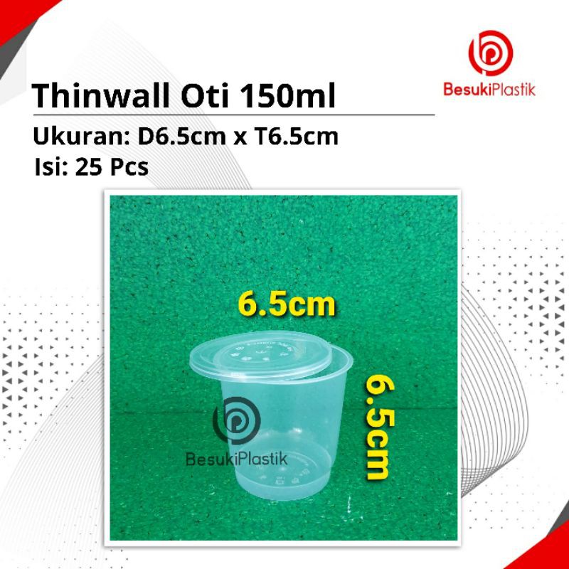 Thinwall OTI 150ml / Thinwall 150ml / Cup Saos 150ml / Cup Puding 150ml