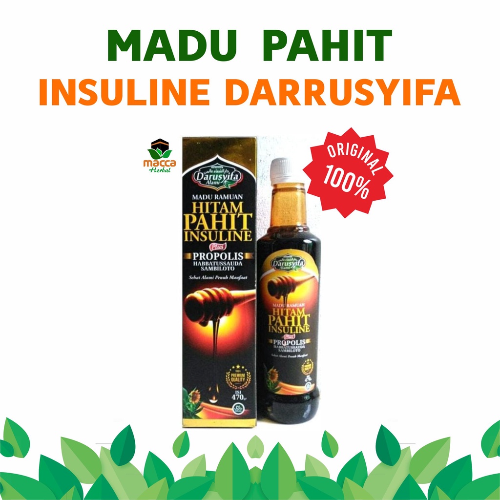 

MADU HITAM PAHIT INSULINE DARUSYIFA