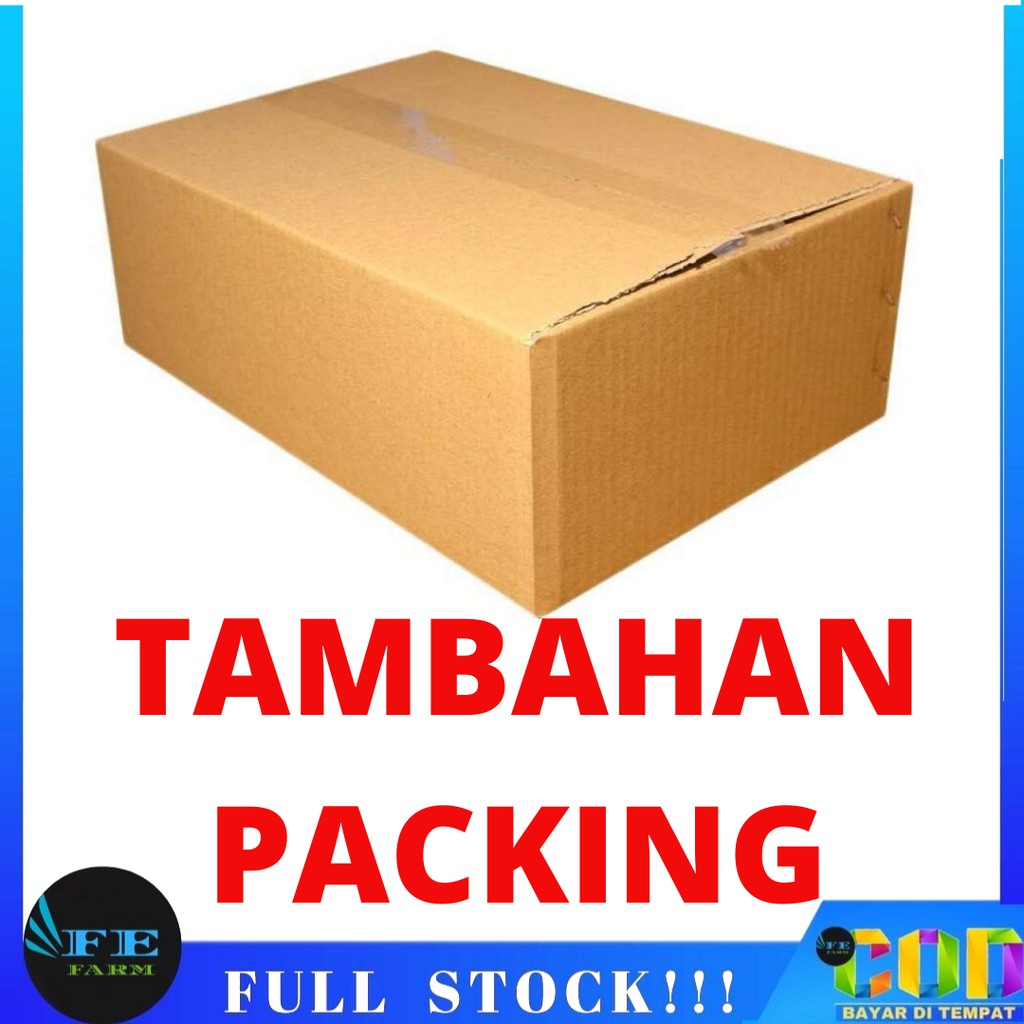 TAMBAHAN PACKING KARDUS FEFARM AGAR LEBIH AMAN SAMPAI TUJUAN