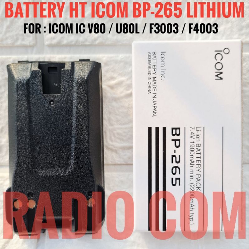 JUAL BATRE HT ICOM V80 - ICOM BP 265 LITHIUM BATRE HT ICOM V80 U80L F3003 F4003 LITIUM BATERAI ICOM IC F3003 IC F4003