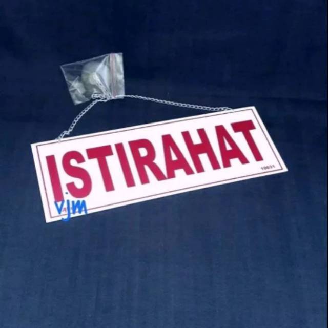 

Sign label acrylic istirahat