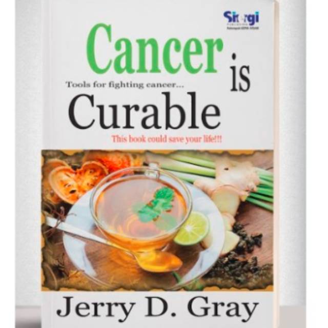 

GIP - Cancer is Curable - Jerry D. Gray