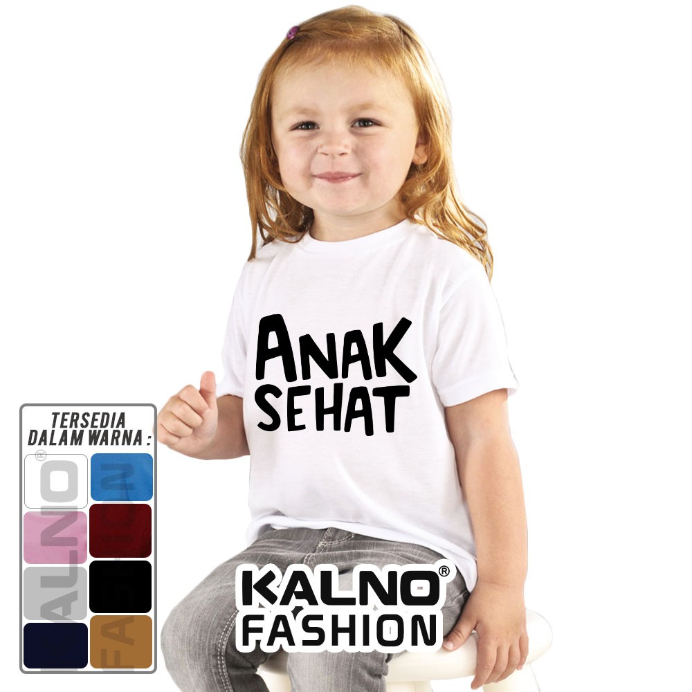 Baju Anak Print anak sehat 705 - Anak Anak Umur 1 -  7 Tahun Ukuran S M L XL Bahan Katun polyester