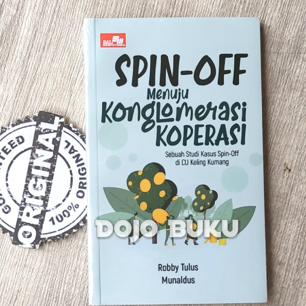 Buku SPIN-OFF Menuju Konglomerasi KOPERASI by Munaldus, Robby Tulus