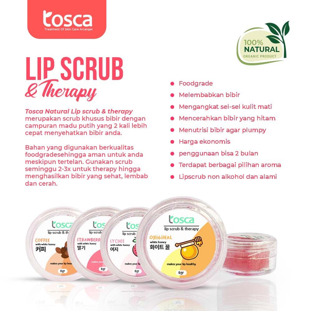 LIP SCRUB THERAPY BIBIR TOSCA FOOD GRADE