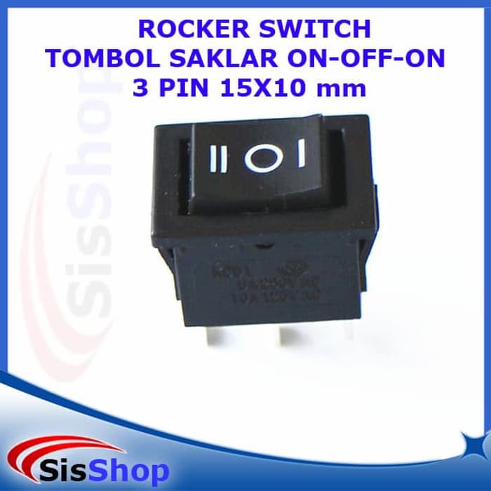 ROCKER SWITCH TOMBOL SAKLAR ON OFF ON 3 PIN 15X19 15*10 MM 250V HITAM