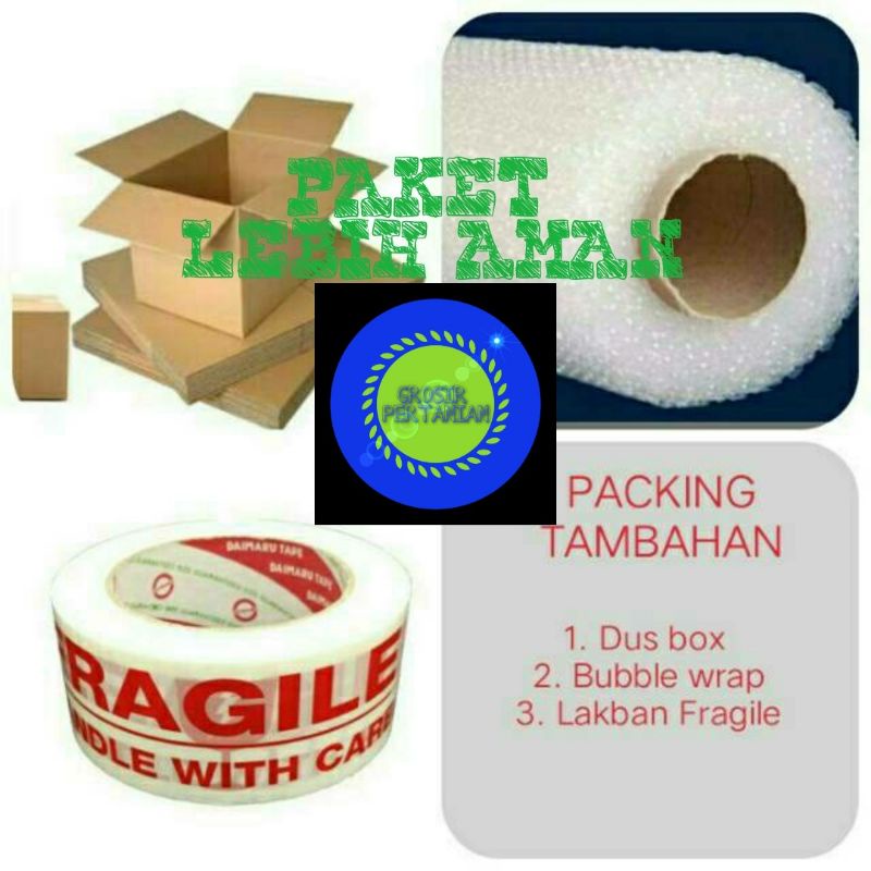 

Packing Tambahan / Packing Extra Bubble Wrap