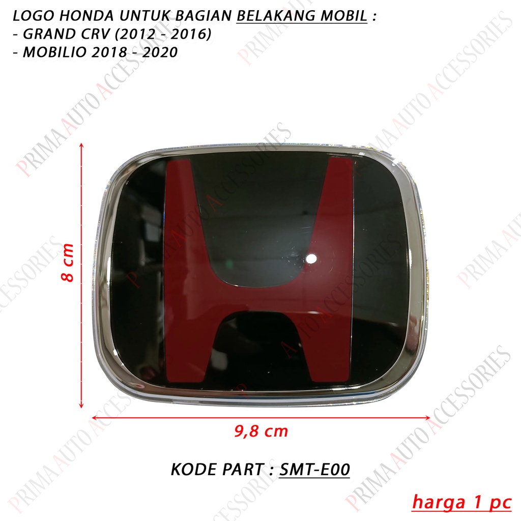 Logo Emblem Mobil HONDA ORI MOBILIO 2018 - 2020 (Belakang) SMT-E00