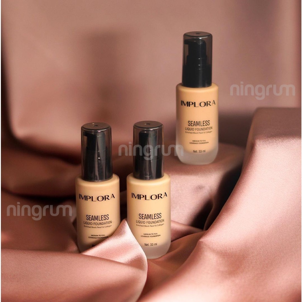 Ningrum - Implora Seamless Liquid Foundation 100% Ori BPOM - 5111