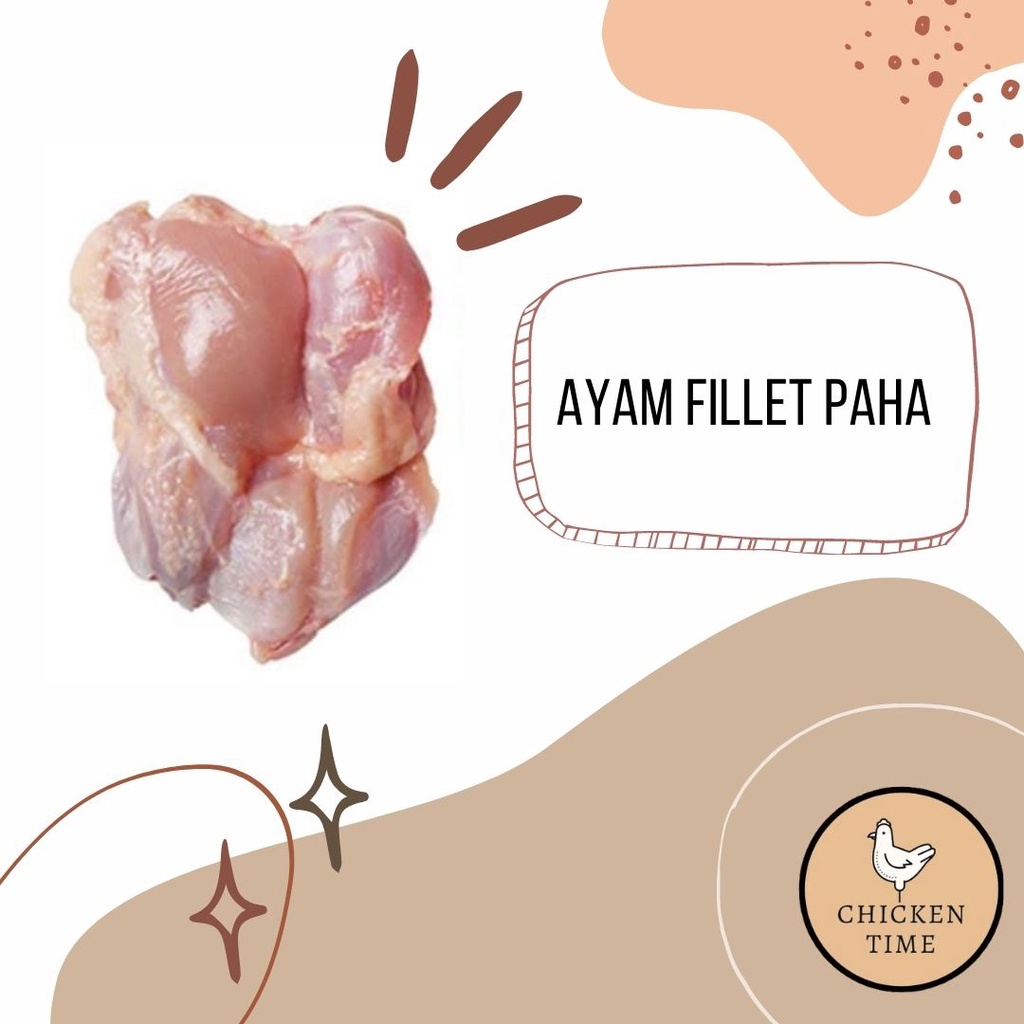 

Ayam Fillet Paha, berat 500 gram - 1 kilogram