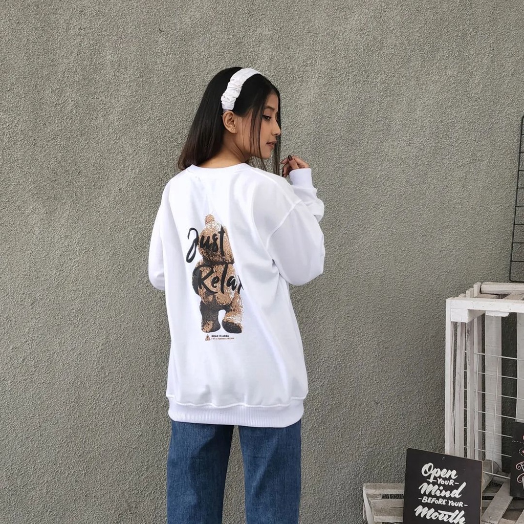 Sweater Crewneck Just Relax Tedddyy Bearrr Pakaian Basic Lucuu