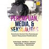 PEREMPUAN, MEDIA, & SEKSUALITAS - BURHAN BUNGIN