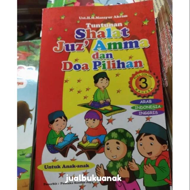 BUKU ANAK -- Materi belajar shalat,juz amma dan doa pilihan