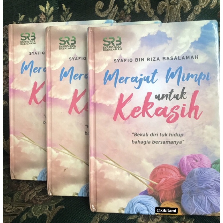 Merajut Mimpi Untuk Kekasih