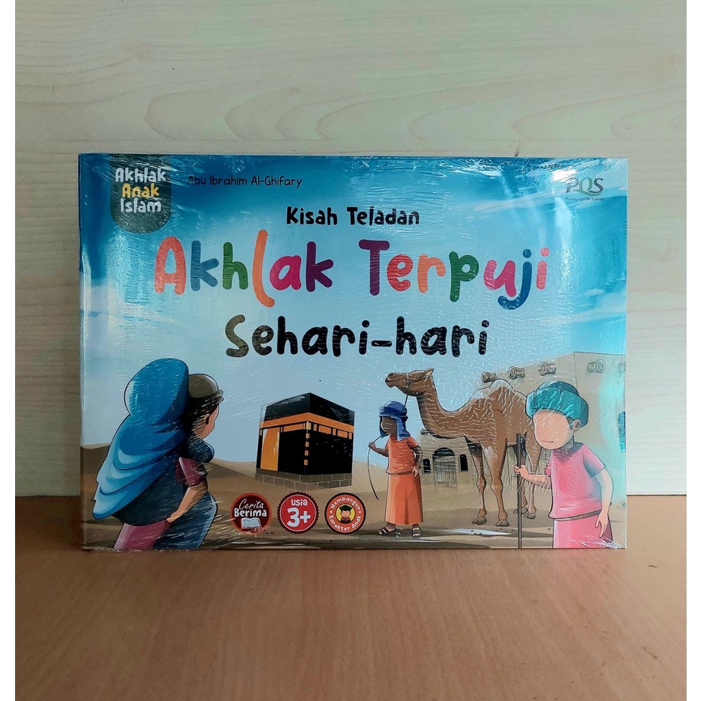 Kisah Teladan Akhlak Terpuji Sehari Hari