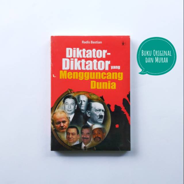 Diktator-diktator Yang Mengguncang Dunia