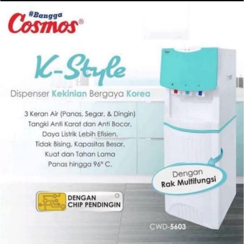 DISPENSER COSMOS CWD-5603 / CWD5603 / CWD 5603 [HOT , WARM AND COOL]