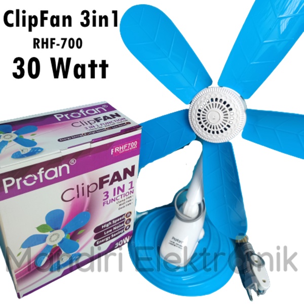 Kipas Jepit PROFAN 3 in 1 RHF 700 30 Watt - Clip Fan - Kipas Angin Jepit Duduk Gantung Profan