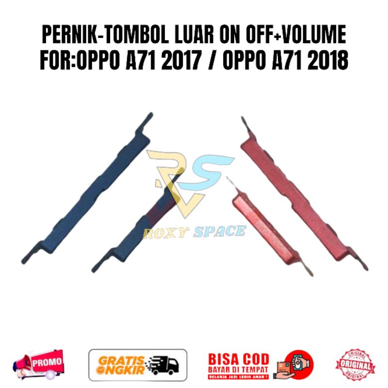 Pernik Tombol Luar On Off Dan Volume Oppo A71 2017 | A71 2018 ( SAMA AJA ) - Rubber Button Keypad BI