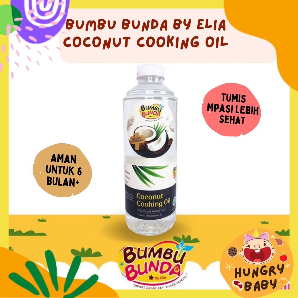 

Coconut Cooking Oil 500 ml / Bumbu Bunda by Elia / Minyak Goreng Kelapa Murni MPASI Slow Cooker