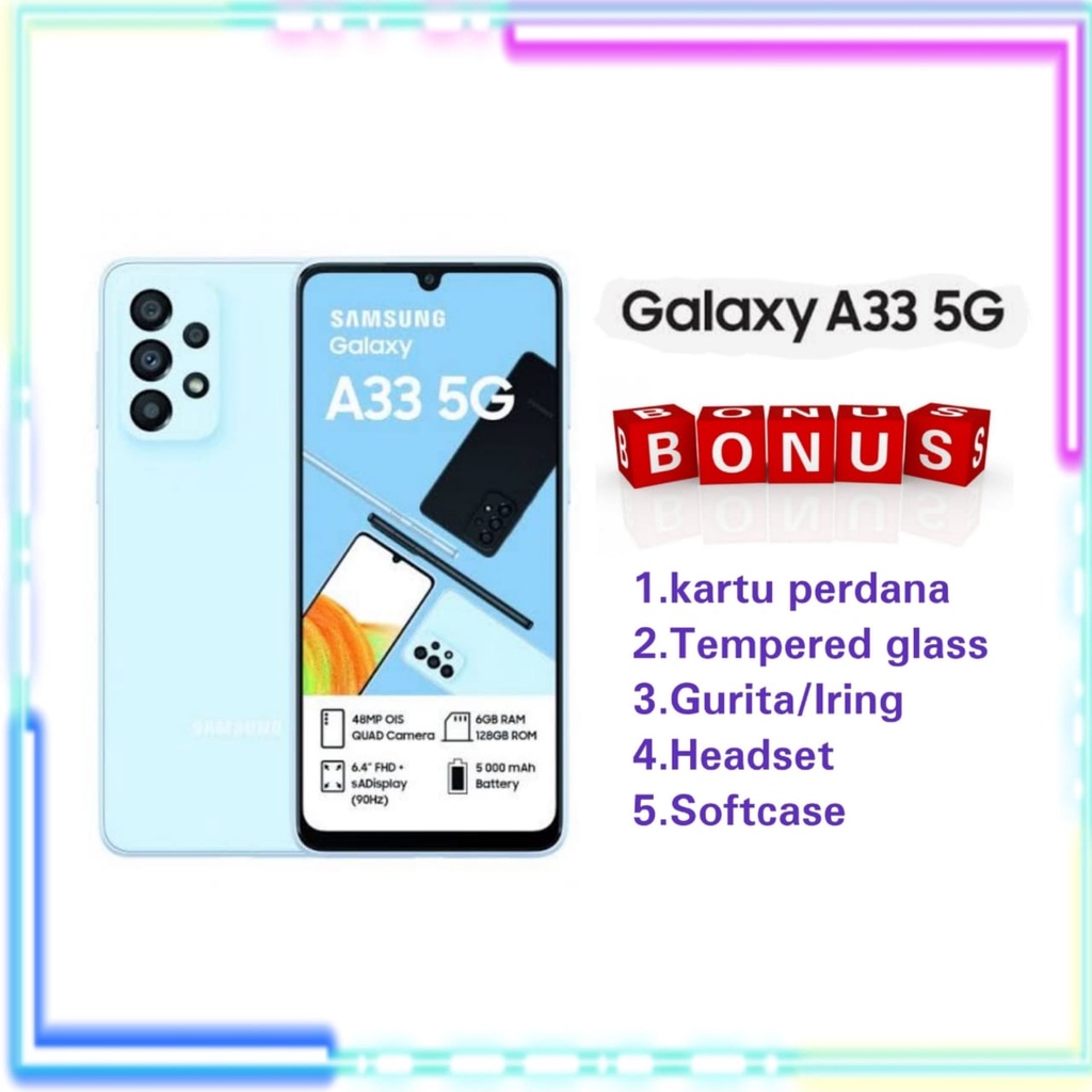 SAMSUNG GALAXY A23 & A33 5G 8/128 & 8/256 & SAMSUNG A52s 5G 8/256 NEW GARANSI RESMI SAMSUNG