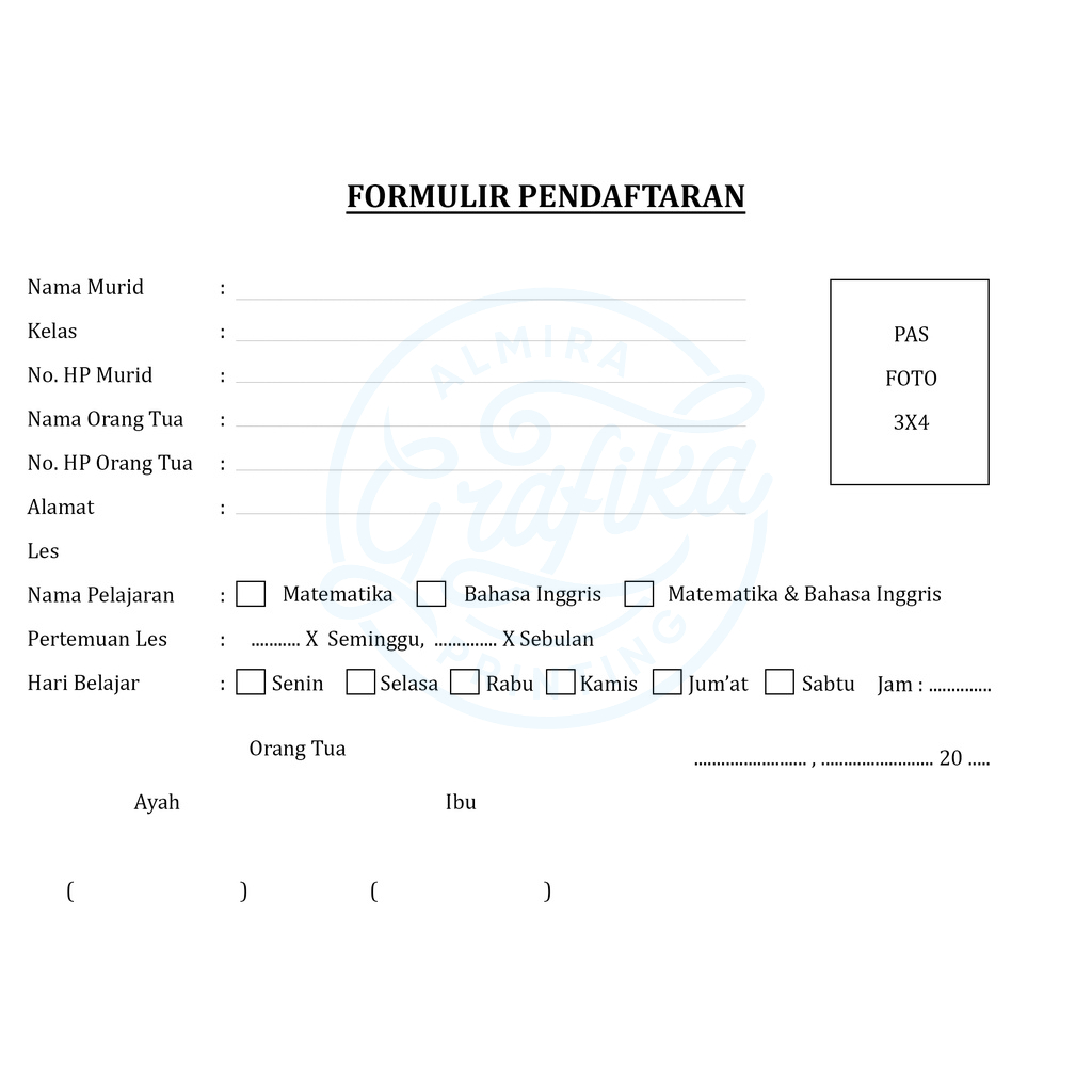 

BLANKO FORMULIR PENDAFTARAN LES