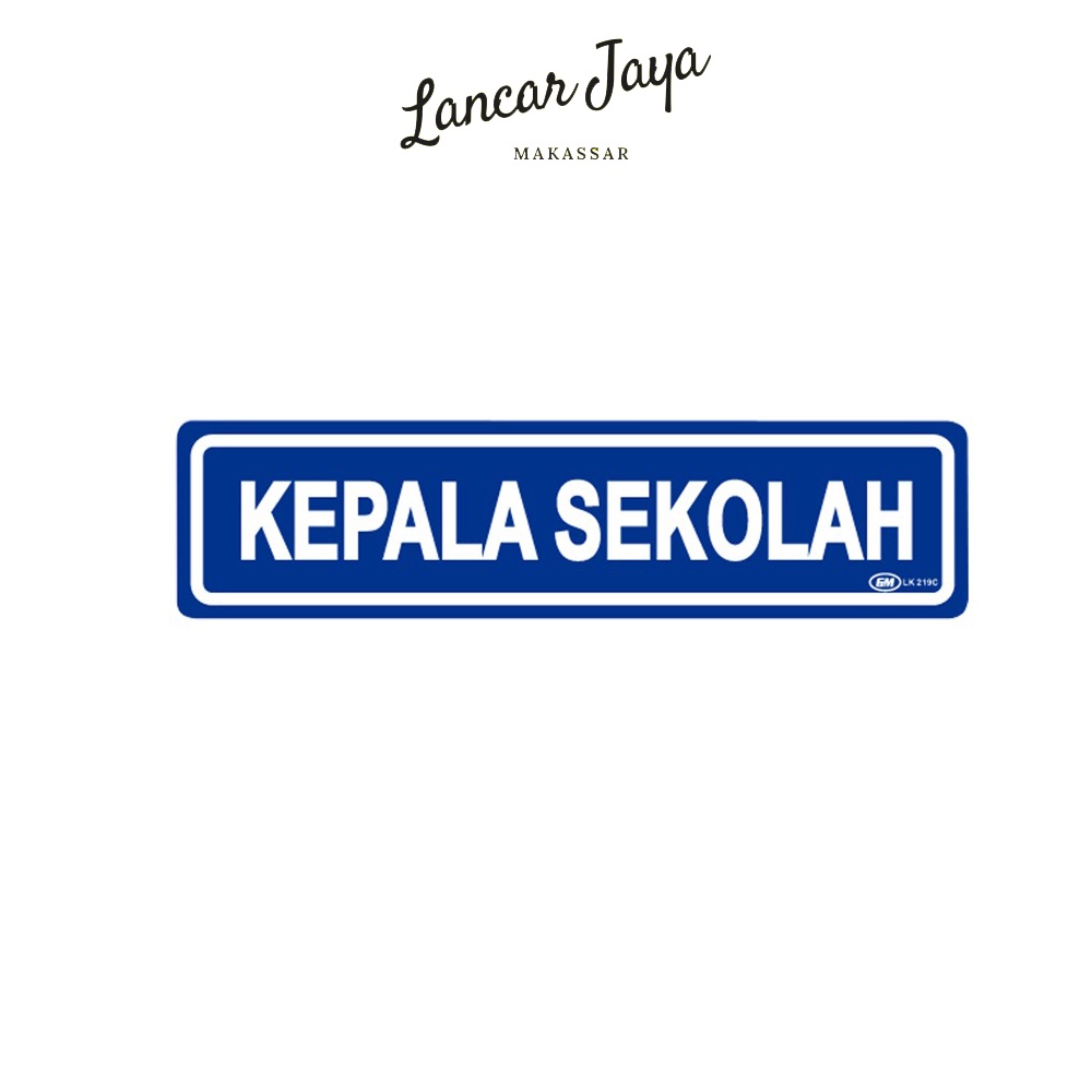 

Papan Tanda Sign Board Label Acrylic Kepala Sekolah Kecil LK 219 C