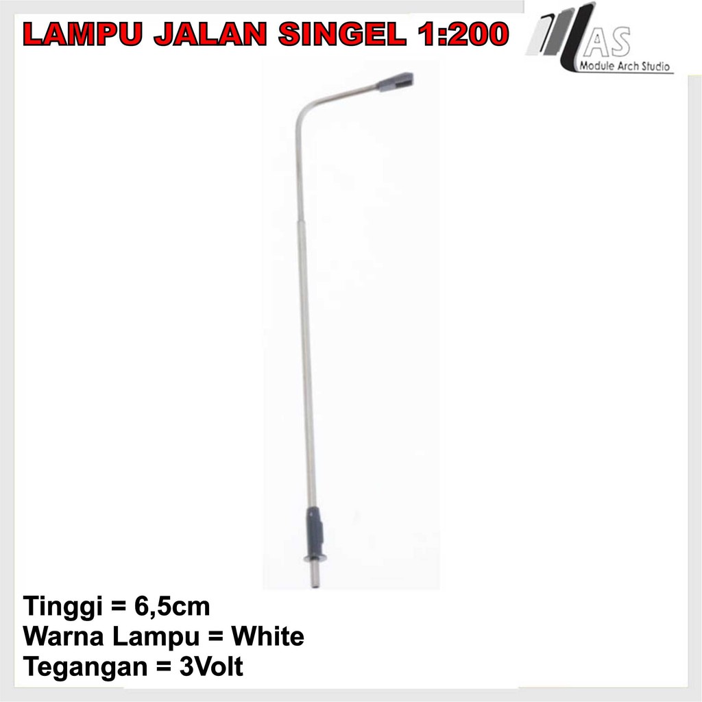 Maket Lampu Jalan Singel Nyala Skala 1:100 - 1:150 - 1:200