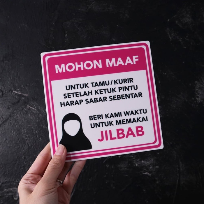 Otello - Beri Waktu Memakai Jilbab Hijab Sign Board Akrilik Label Signage Acrylic Print Keren