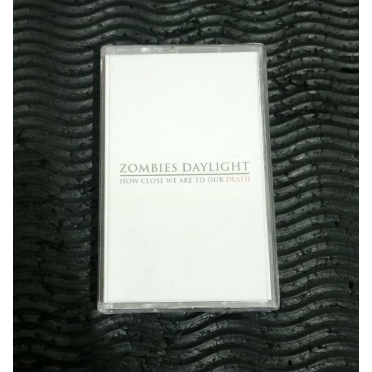 Kaset Pita Baru Masih Segel  Zombies Daylight - how close we are to our death - pop punk alternative