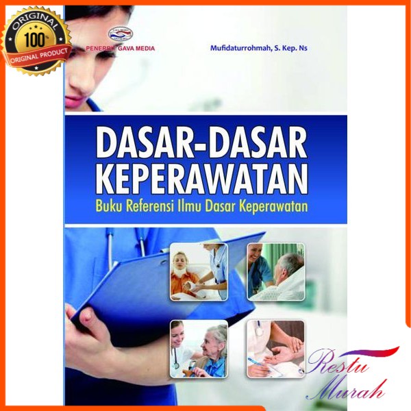 Promo.. Dasar-Dasar Keperawatan