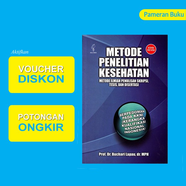 Metode Penelitian Kesehatan Metode Ilmiah Penulisan Skripsi Tesis Dan Disertasi Shopee Indonesia