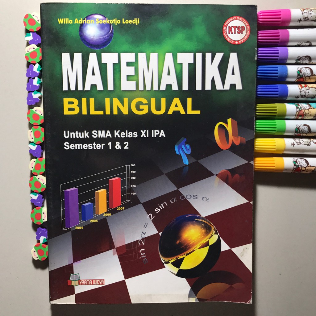 Buku MATEMATIKA BILINGUAL [YRama Widya - Willa Adrian Soekotjo Loedji] - Kelas 11/ SMA 2/ XI || KTSP
