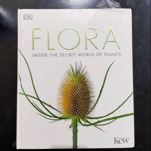 DK Flora Inside the Secret World of Plants