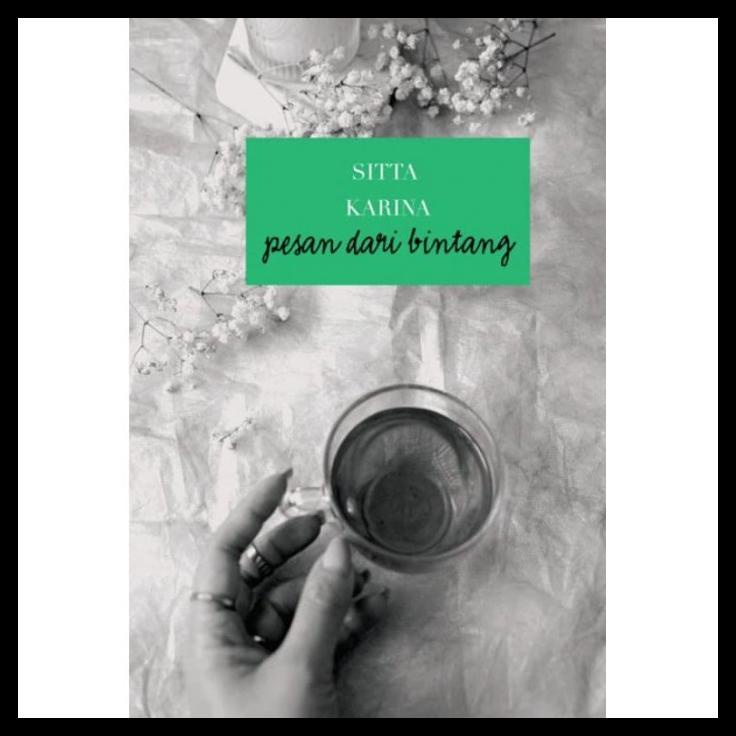 

TERBARUU!! Buku Pesan Dari Bintang Oleh Sitta Karina TERBARU