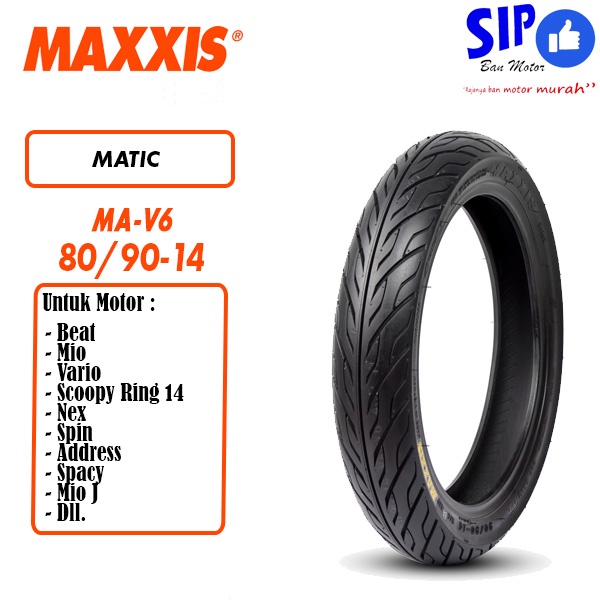 Ban motor matic Maxxis MA V6 80 90 14 mio beat vario tubeless