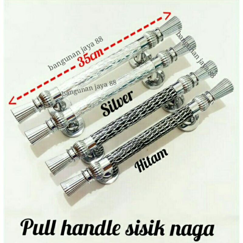 PULL HANDLE SISIK NAGA/TARIKAN PINTU/HANDLE PINTU/GAGANG PINTU