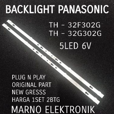 LAMPU BACKLIGHT PANASONIC 32INCH TH-32F302G TH-32G302G BL PANASONIK TH 32F302G TH 32G302G 32IN