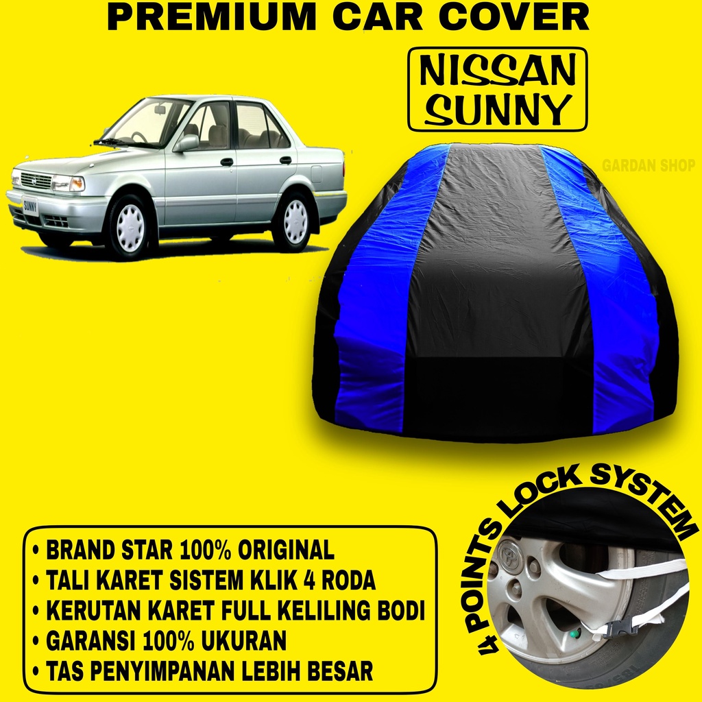 Body Cover NISSAN SUNNY Sarung BIRU Penutup Pelindung Bodi Mobil Nisan Suny PREMIUM Blue Cover