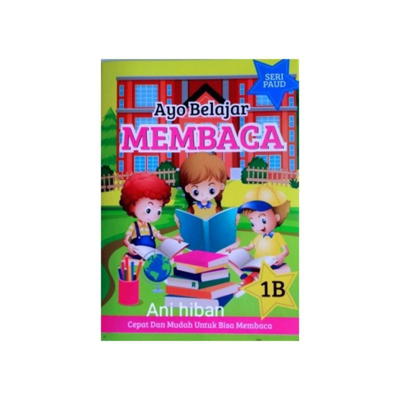 buku seri paud/TK ayo belajar membaca 1B