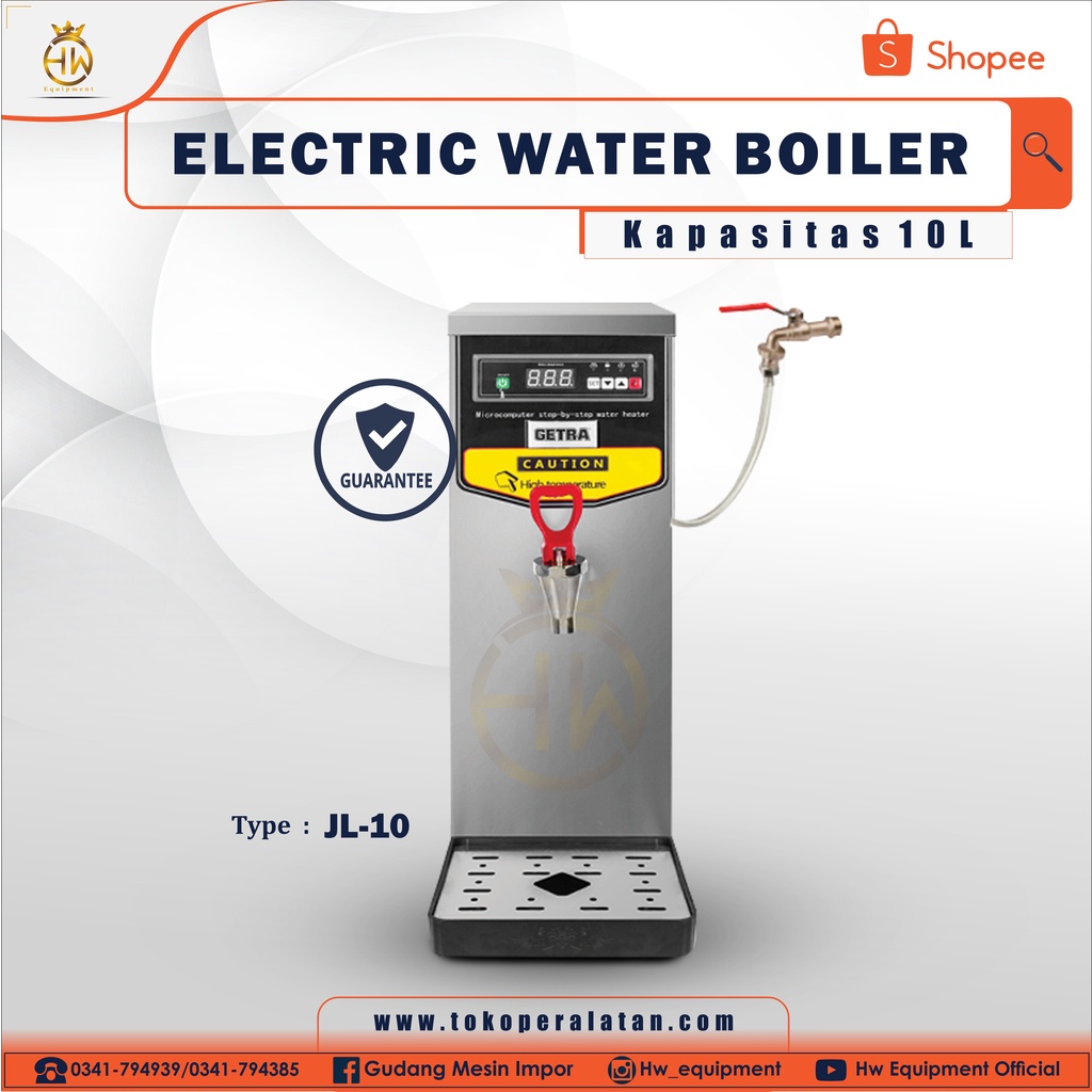 ELECTRIC WATER BOILER / WATER BOILER / DISPENSER PEMANAS JL-10
