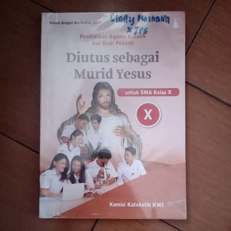 [PT KANISIUS] Diutus Sebagai Murid Yesus SMA Kelas 10 (Kurikulum 2013)