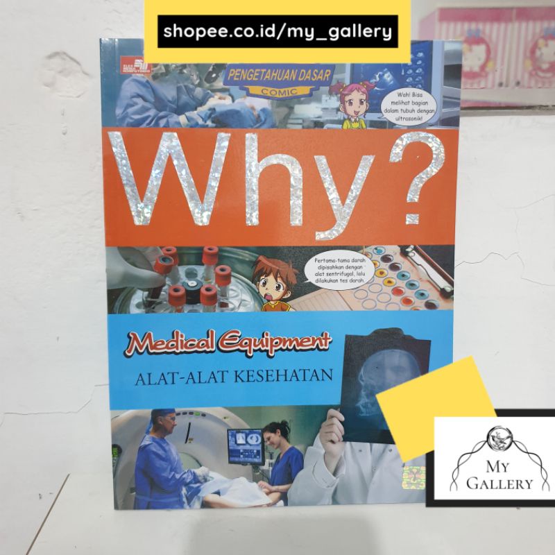 Jual Buku Why Alat Alat Kesehatan Medical Equipment Book Buku Why