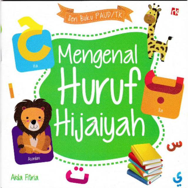 SERI BUKU PAUD/TK MENGENAL HURUF HIJAIYAH